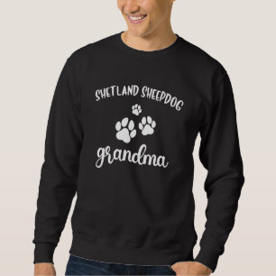Shetland Sheepdog Grandma Cute Dog Sheltie Sweatshirt