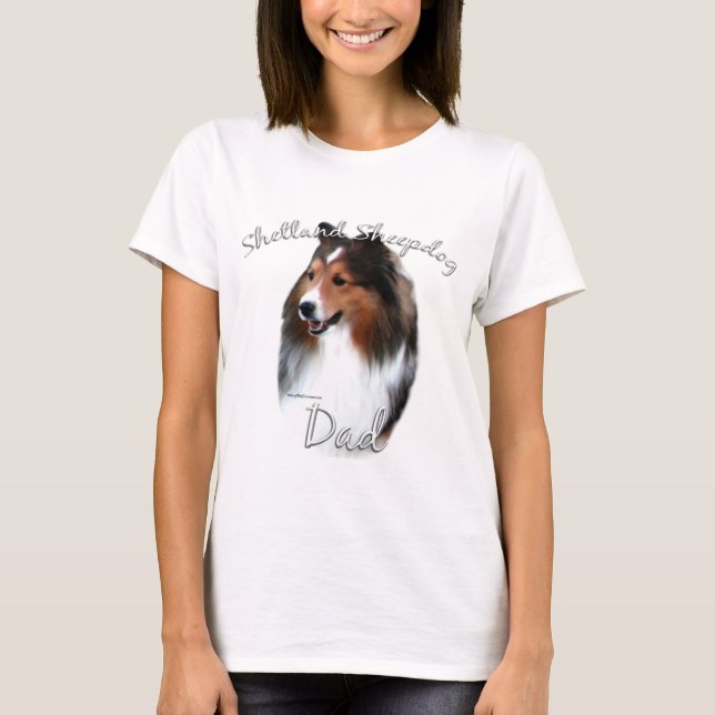 Shetland Sheepdog (sable) Dad 2 T-Shirt (Front)