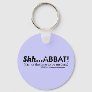 Shh...abbat! Key Ring