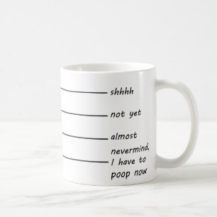Shh, Almost Coffee mug