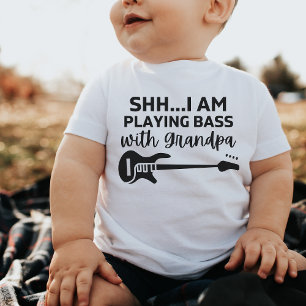 shh I'm playing Bass with Grandpa Funny Bass Lover Baby Bodysuit