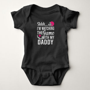 Shh I'm Watching the Game With Daddy Baby Bodysuit