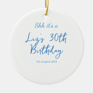 shh its a 30th birthday name date blue simple mini ceramic tree decoration