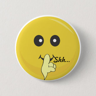 Shhh… Button