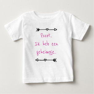 shhh. I have a secret. Baby T-Shirt