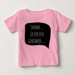 shhh. I have a secret... big sister Baby T-Shirt