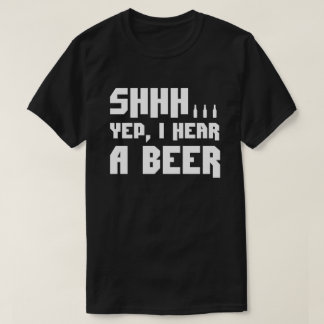 Shhh.. I Hear A Bear Funny T-Shirt