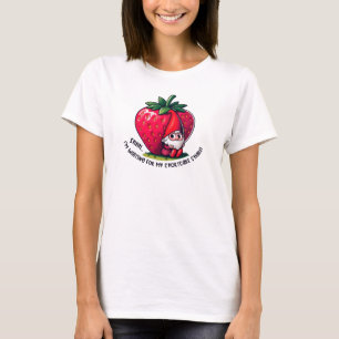 Shhh... I'm waiting for my shortcake share! T-shir T-Shirt