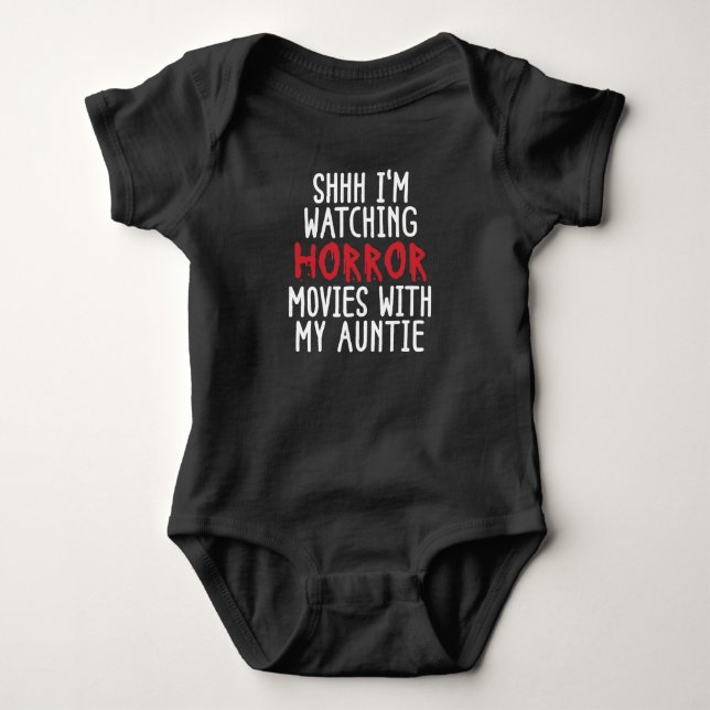 SHHH I'M watching horror movies with my auntie Baby Bodysuit (Front)