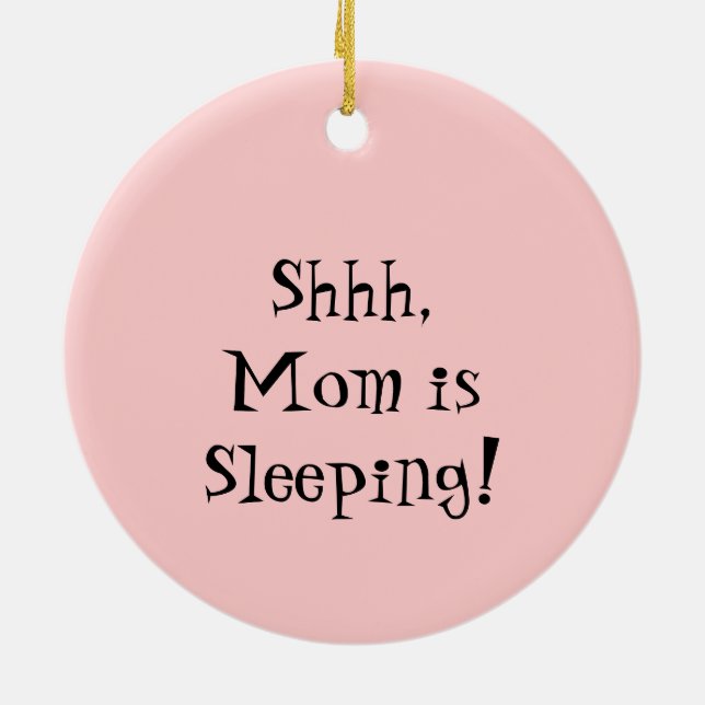 Shhh Mum is Sleeping ornament sign Pink Baby Shoes (Back)