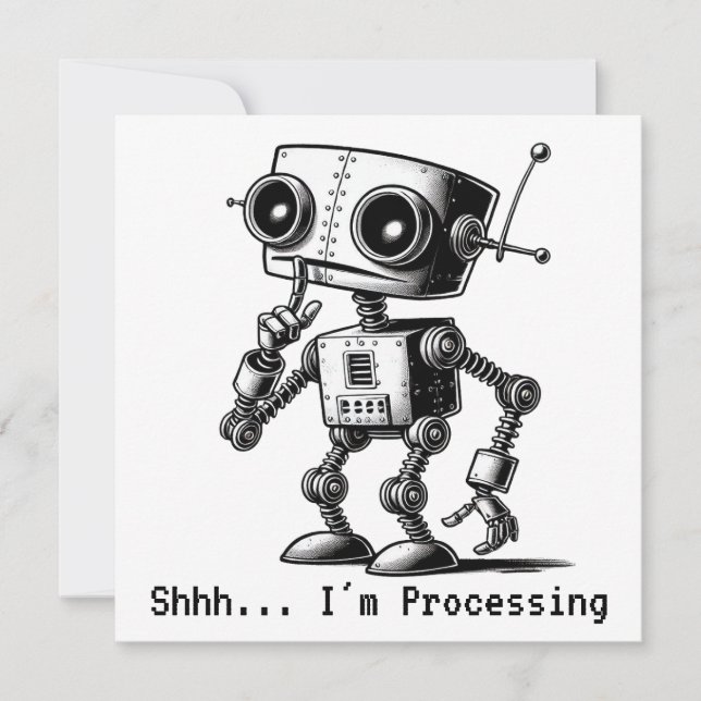Shhh Robot – Shhh… I’m Processing (Front)