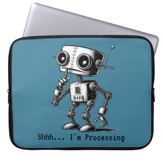 Shhh Robot – Shhh… I’m Processing Laptop Sleeve