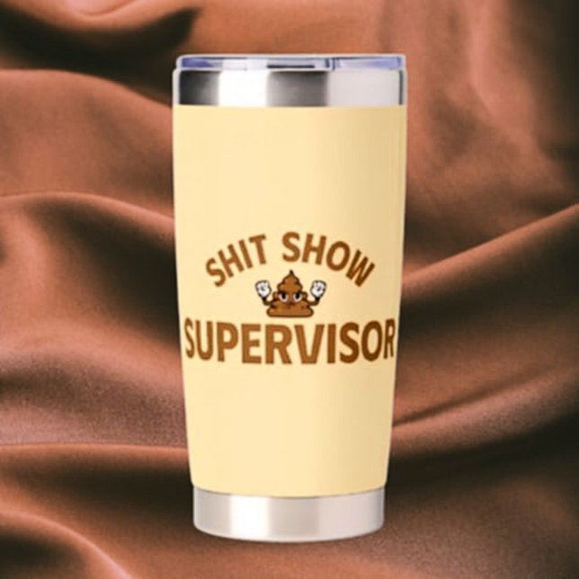 Shhh Show Supervisor Funny Thermal Tumbler (Creator Uploaded)