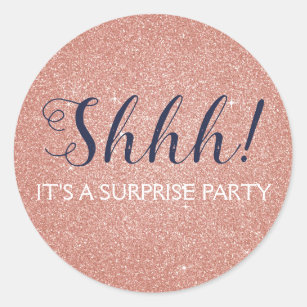 Shhh! Surprise Rose Gold Birthday Party Birthday Classic Round Sticker