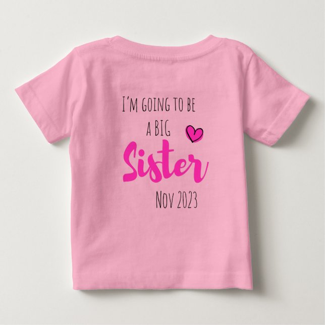 shhhh I have a secret, big sister customizable Baby T-Shirt (Back)