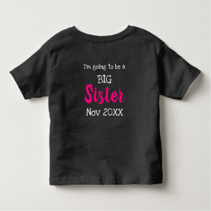 shhhh I have a secret, big sister customizable Toddler T-Shirt