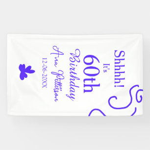 Shhhh it's 60th birthday add name purple spanish r banner