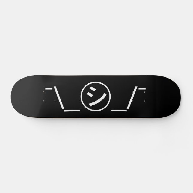 Shi Kana Shrug Emoticon ¯\_㋛_/¯ Japanese Kaomoji Skateboard (Horz)