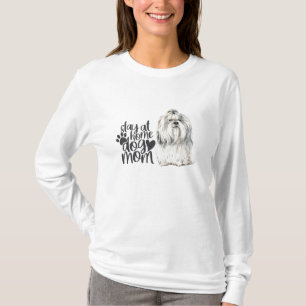 Shi-Tzu - Stay At Home Dog Mum T-Shirt