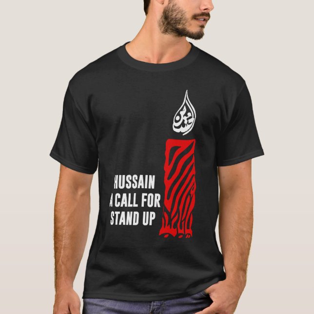 Shia Muharram Imam Hussain Ashura Karbala  2 T-Shirt (Front)