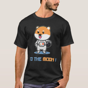 $Shib To The Moon: Shiba Inu Coin Shiba Token Cryp T-Shirt