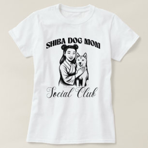 Shiba Dog Mum Social Club Dog Lover Woman Gift T-Shirt