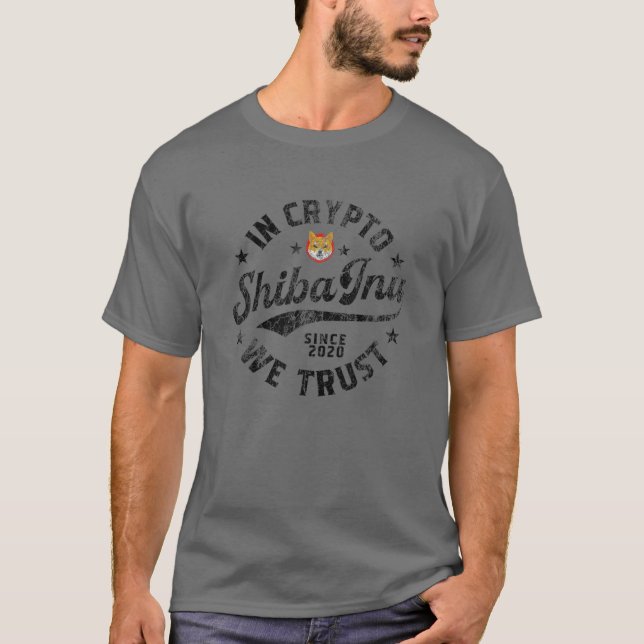 Shiba Inu Coin In Crypto We Trust Token Crypto T-Shirt (Front)