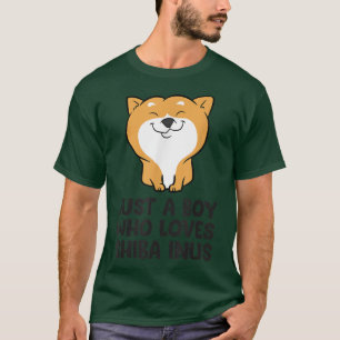 Shiba Inu Dog Owner Just a Boy Who Loves Shiba Inu T-Shirt