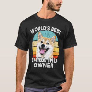 Shiba Inu Doge  Worlds Best Shiba Inu Owners Dog T-Shirt