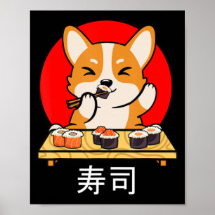 Shiba Inu eats Sushi Kawaii Neko Gift Anime Poster