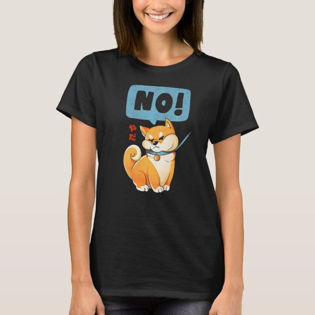 Shiba Inu NO  Shiba Meme Cute Dog Owner T-Shirt (Front)