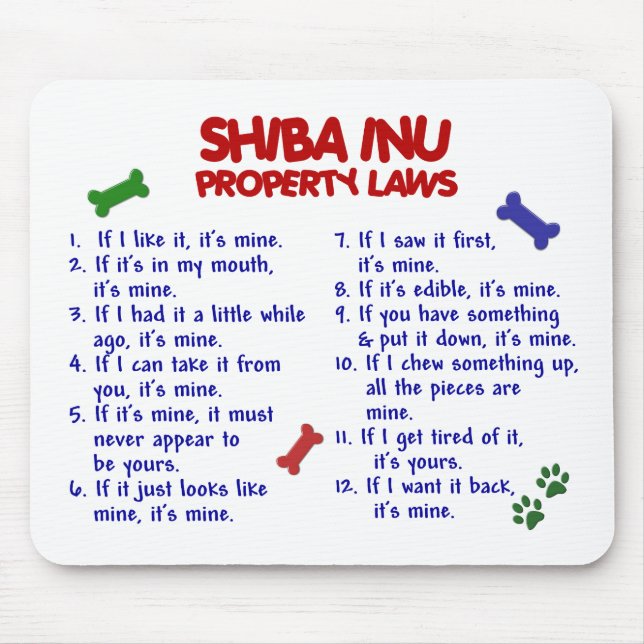 SHIBA INU Property Laws 2 Mouse Pad (Front)