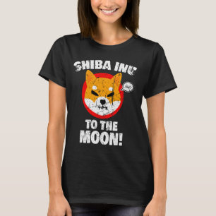 Shiba Inu Shib HODL To the Moon Meme Crypto Crypto T-Shirt