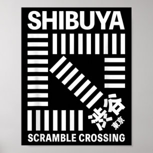 Shibuya Tokyo Scramble Crossing Shibuya Crossing J Poster
