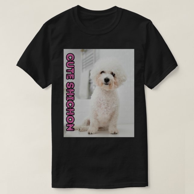 Shichon Mum, Dog Lovers, Cute Dog   T-Shirt (Design Front)