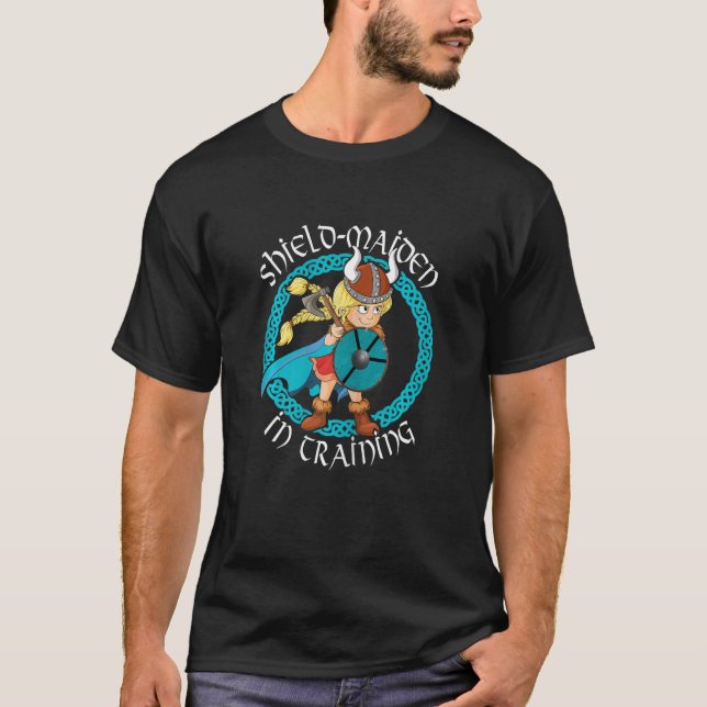 Shield-Maiden In Training Lagherta Vikings Viking T-Shirt (Front)
