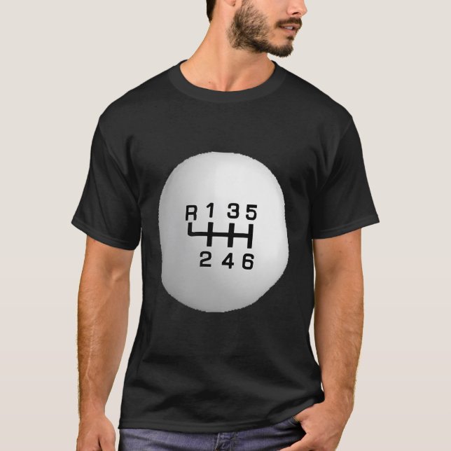 Shift Pattern Shifter Racing Race Car Drifting Rac T-Shirt (Front)