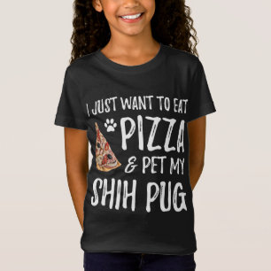Shih pug Dog Lover Pizza Funny Dog Mum Gift T-Shirt