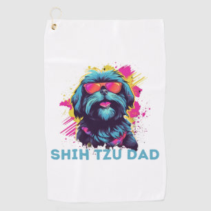 Shih Tzu Dad   Golf Towel