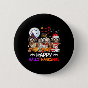Shih Tzu Dog Christmas Happy Hallothankmas Thanksg 6 Cm Round Badge