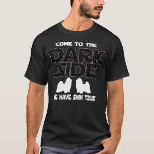 Shih Tzu Dog Dark Side Funny Gift T-Shirt