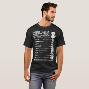 Shih Tzu Dog Nutrition Facts Amount Per Serving T-Shirt