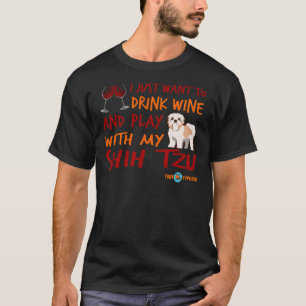 Shih Tzu Drink Wine And Play T-Shirt