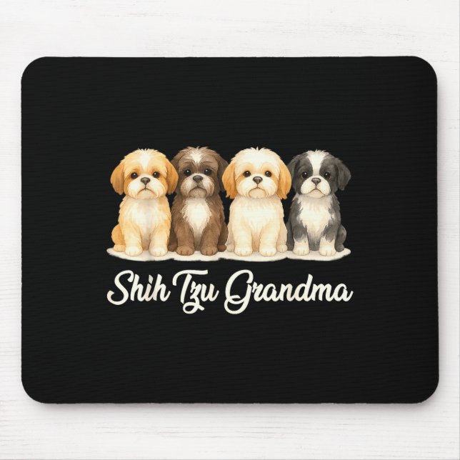 Shih Tzu Grandma Cute Dog Lover Gift Funny Women P Mouse Pad (Front)