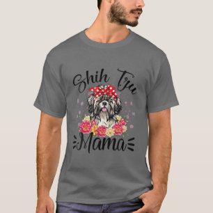 Shih Tzu Mama Florals Cute Dog Mum Mother's Day T-Shirt