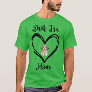 Shih Tzu Mama I Love My Shih Tzu Mom T-Shirt
