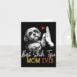 Shih tzu mum ever funny dog mama mother's day card