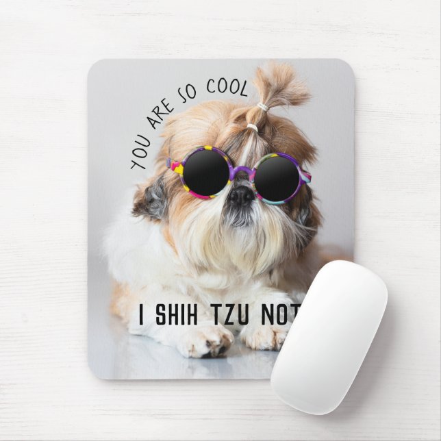 Shih Tzu Not fun cute dog lovers Custom Photo text Mouse Pad (With Mouse)