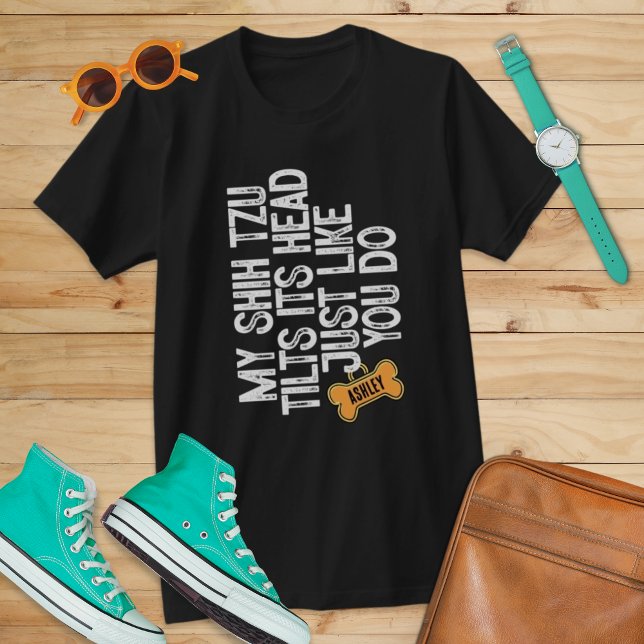 Shih tzu Tlits head like you do T-Shirt (Creator Uploaded)