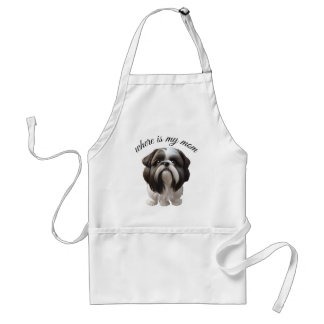 Shih Tzu - Where Is My Mum Standard Apron